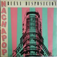 Виниловая пластинка POP NACHA / BUENA DISPOSICION (2LP)